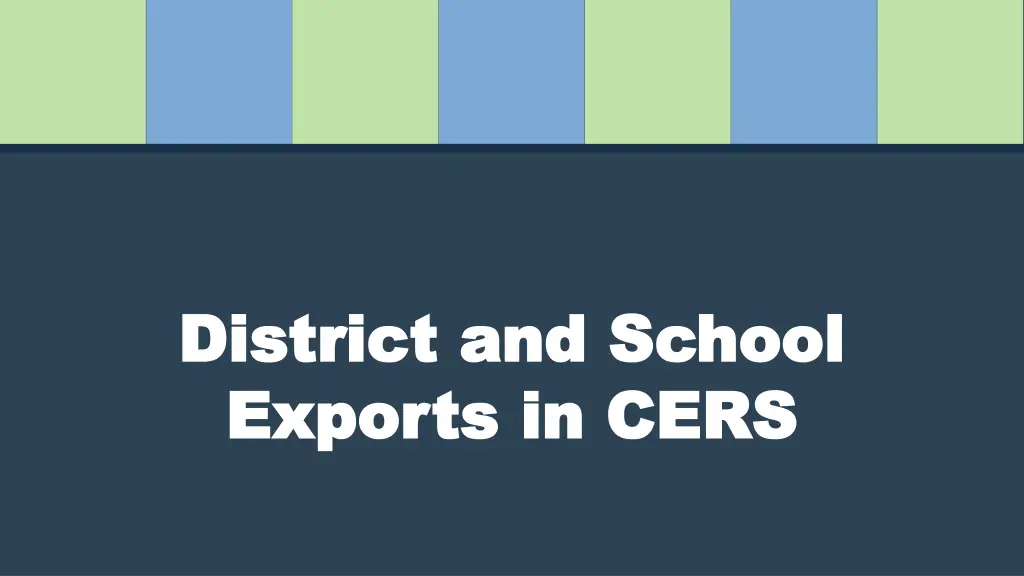 district and school district and school exports