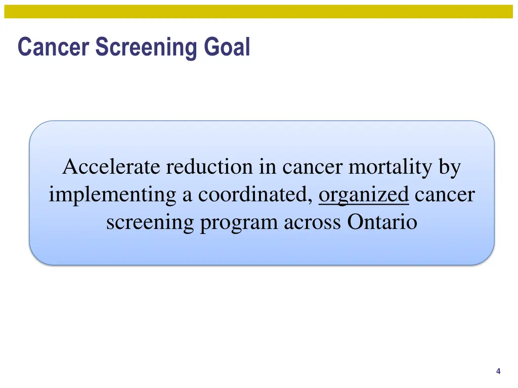 cancer screening goal