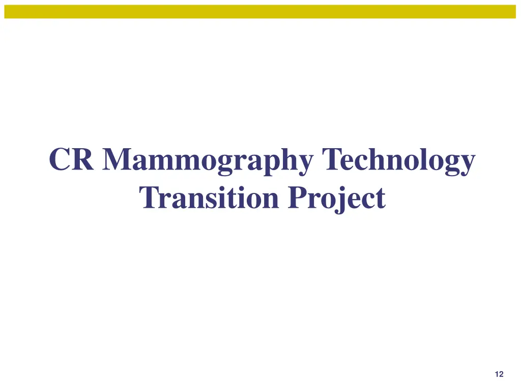 cr mammography technology transition project