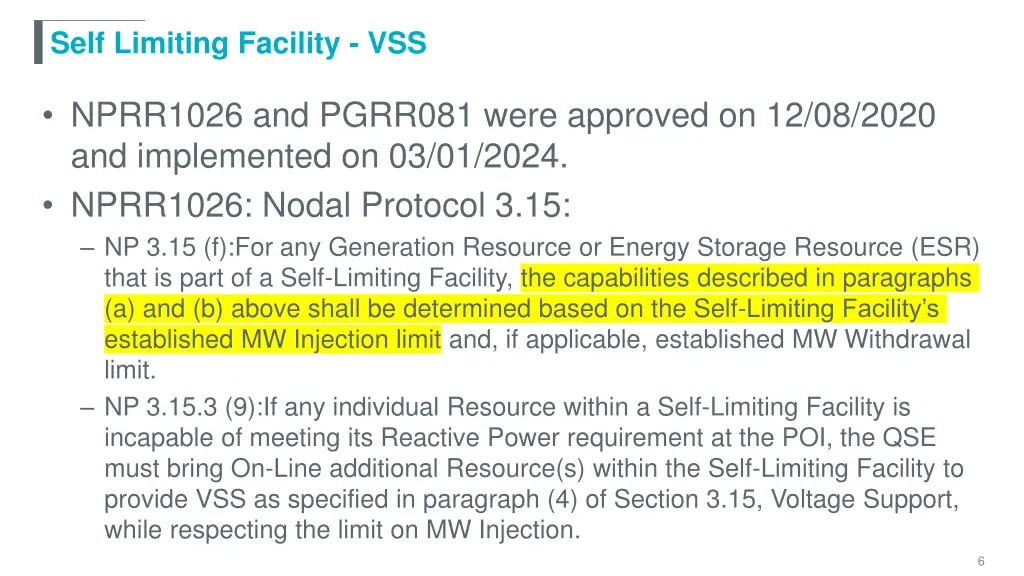 self limiting facility vss