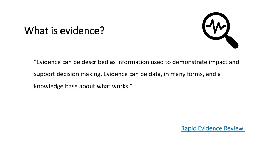 what is evidence what is evidence