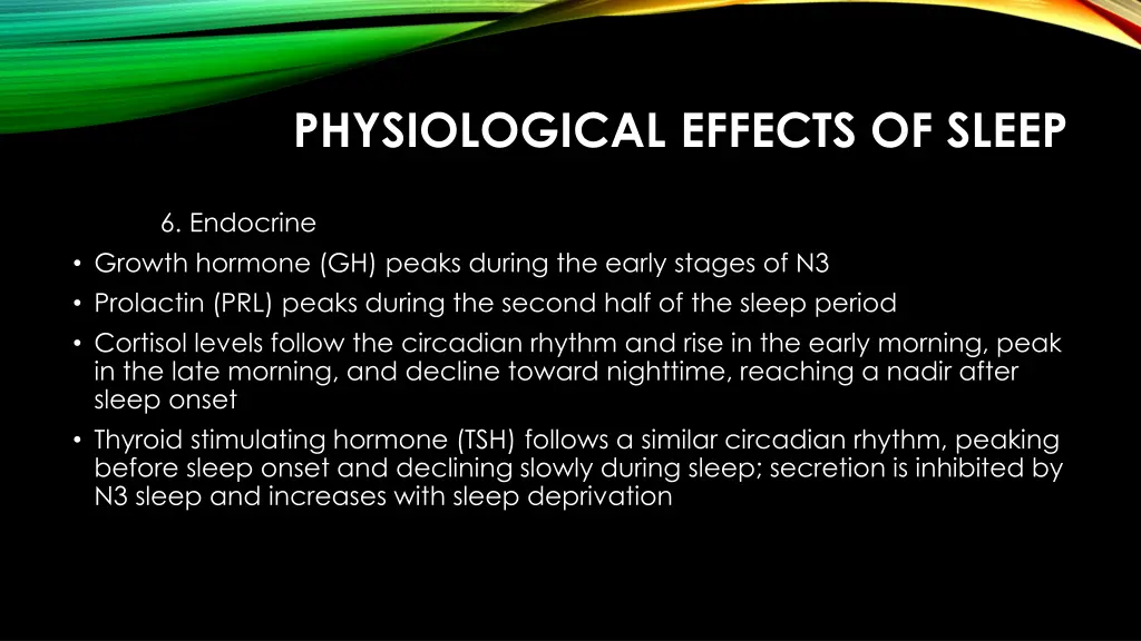 physiological effects of sleep 4