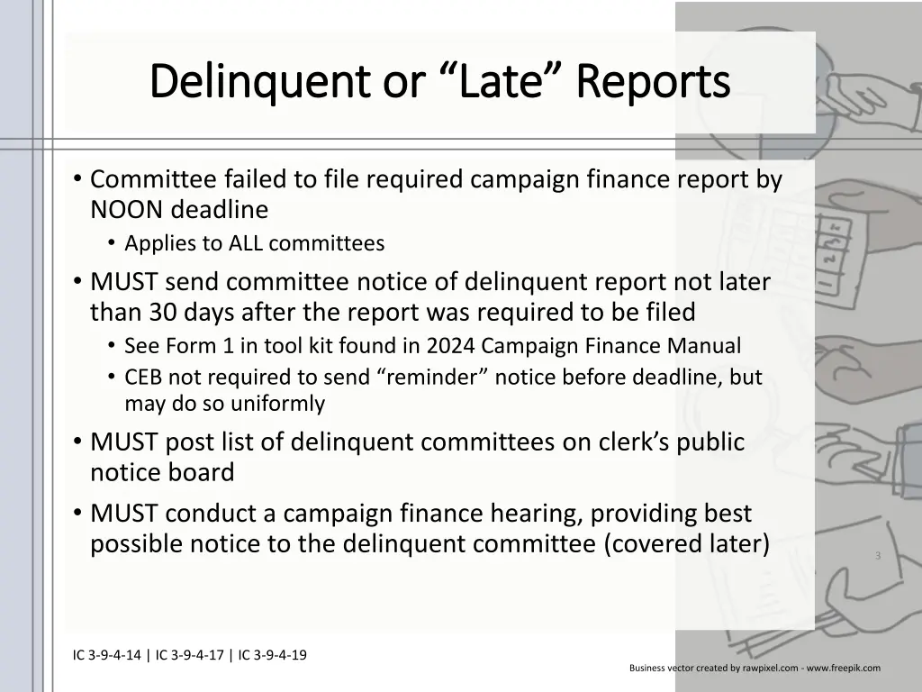 delinquent or late reports delinquent or late