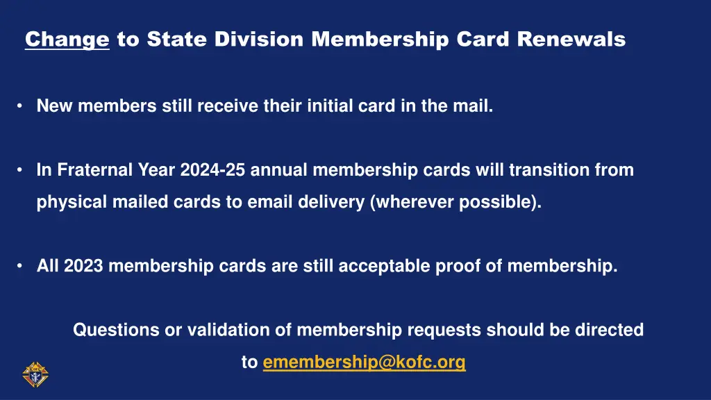 change to state division membership card renewals