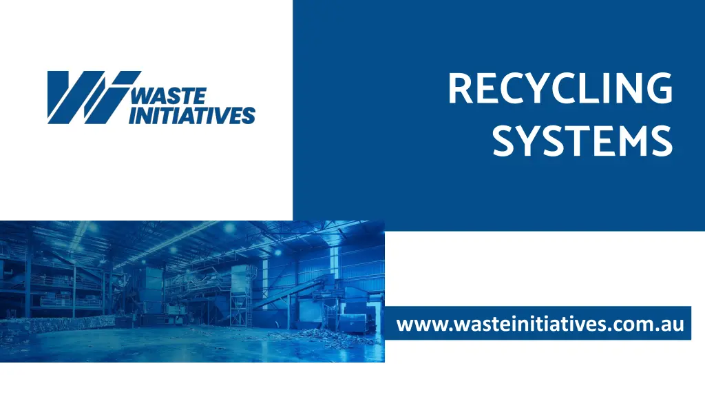 recycling systems