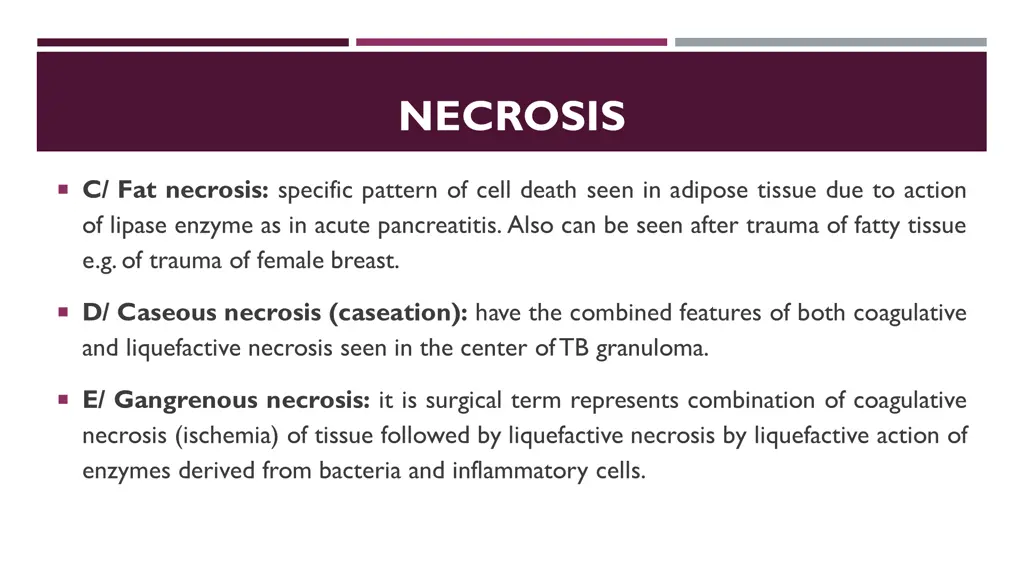 necrosis