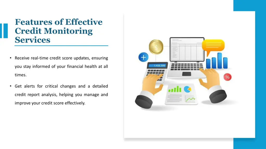 features of effective credit monitoring services