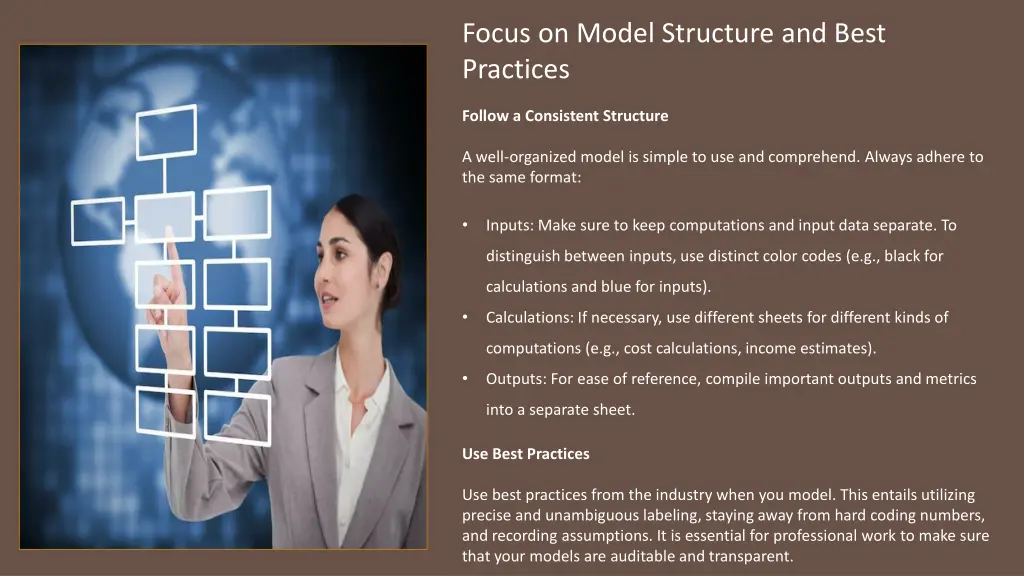 focus on model structure and best practices