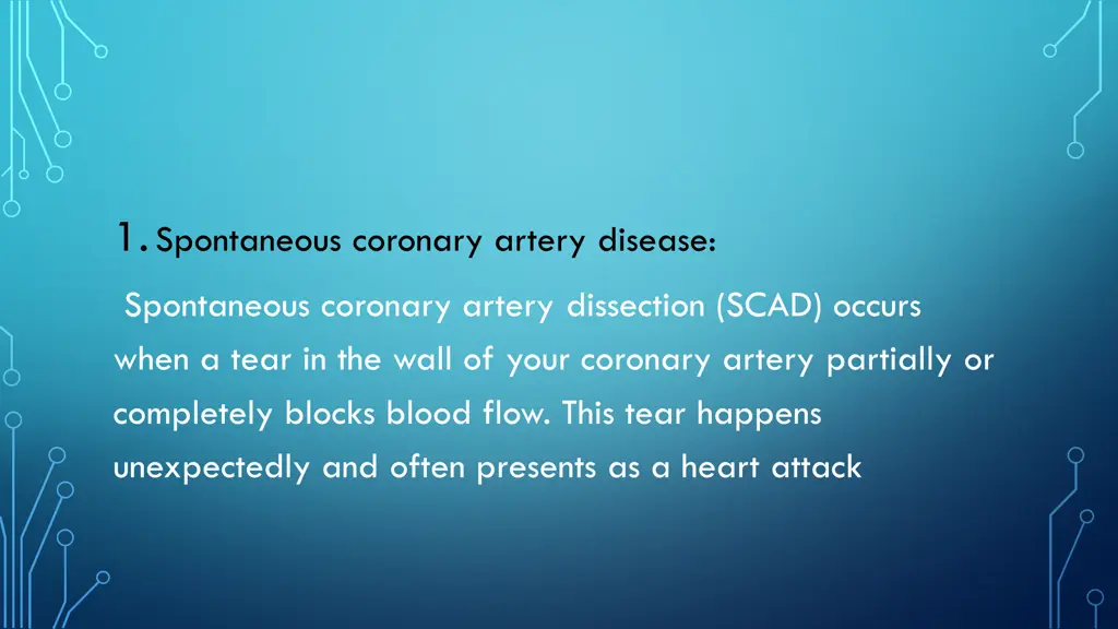 1 spontaneous coronary artery disease