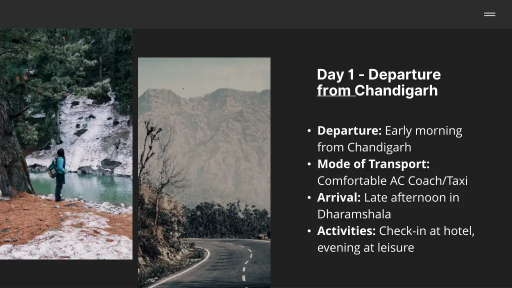 day 1 departure from chandigarh