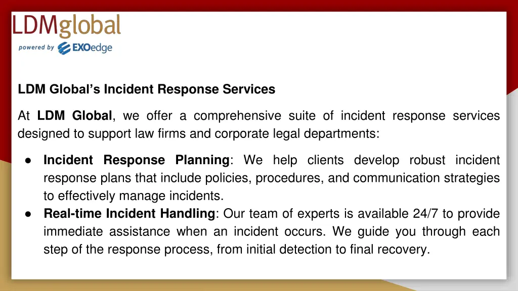 ldm global s incident response services
