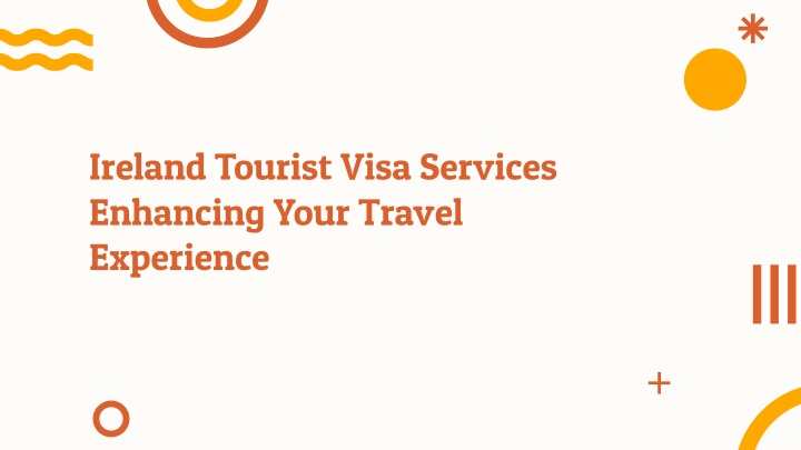 ireland tourist visa services enhancing your