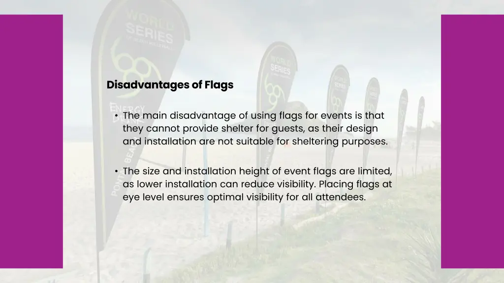 disadvantages of flags