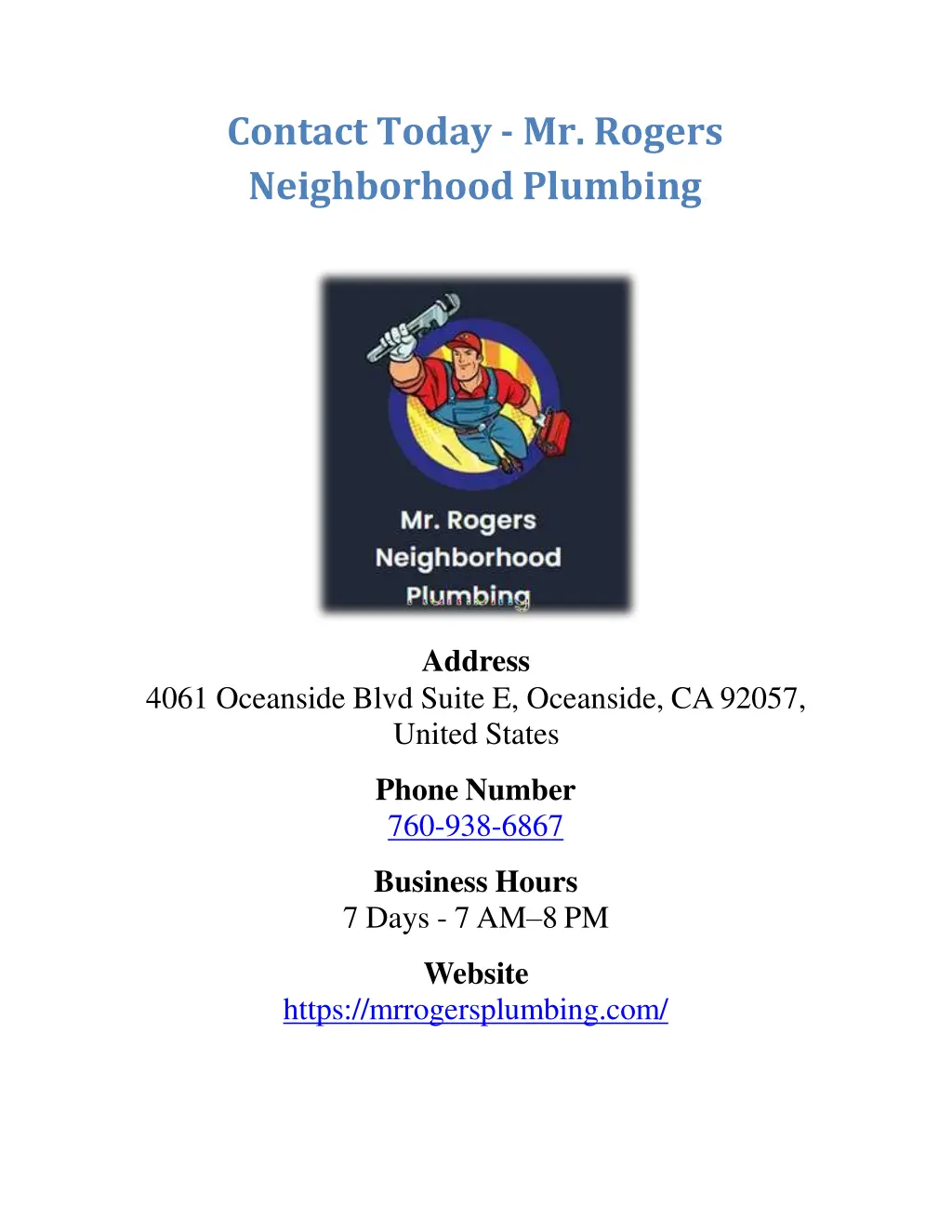 contact today mr rogers neighborhoodplumbing