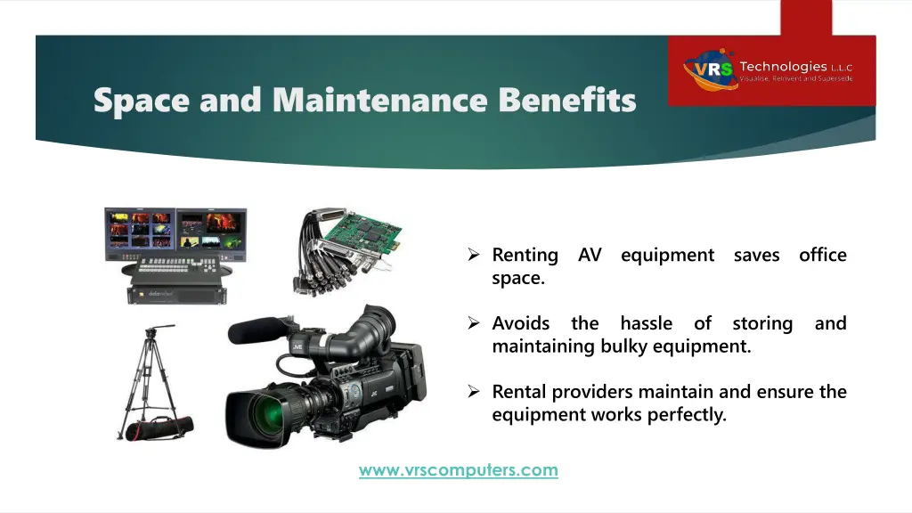 space and maintenance benefits