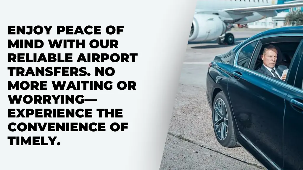 enjoy peace of mind with our reliable airport