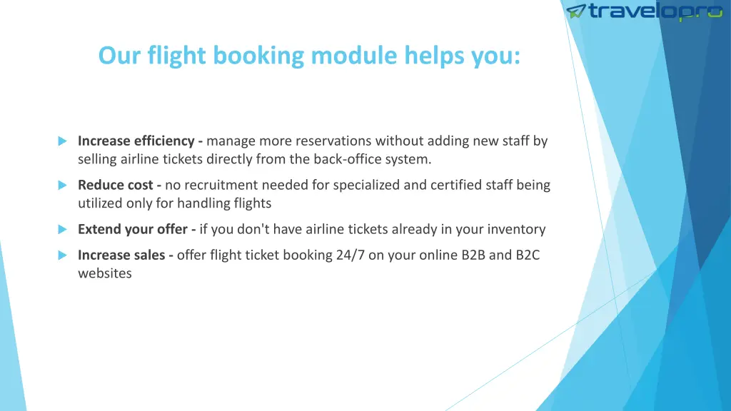 our flight booking module helps you