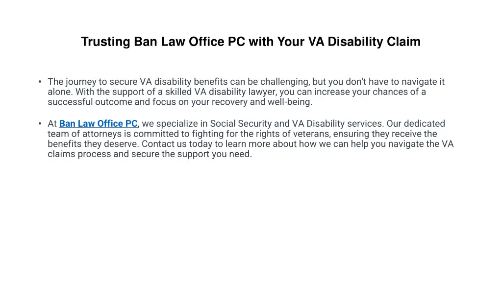 trusting ban law office pc with your