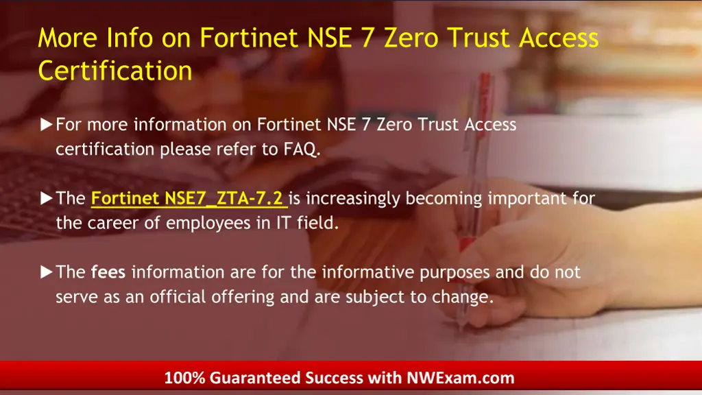 more info on fortinet nse 7 zero trust access