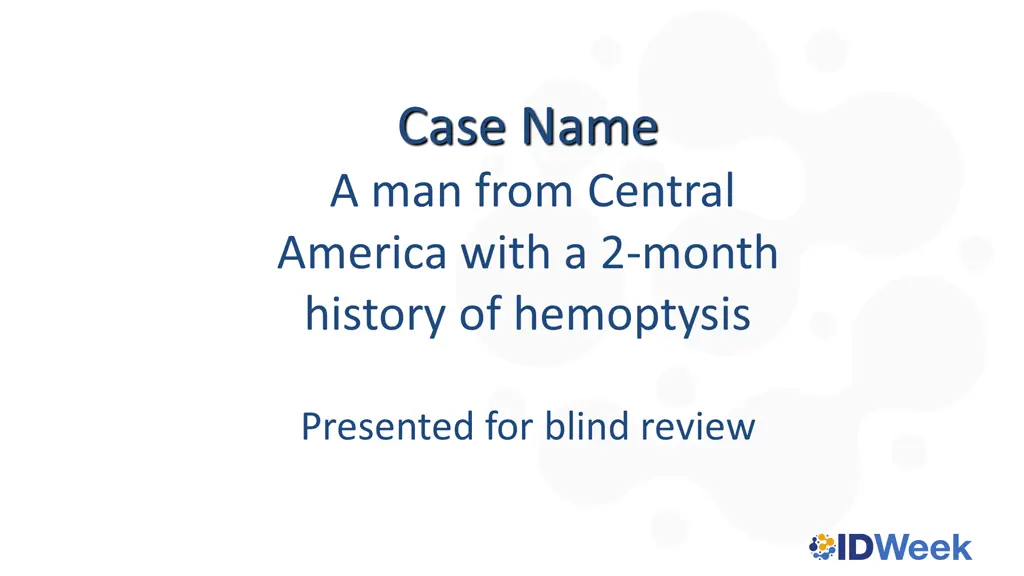 case name a man from central america with