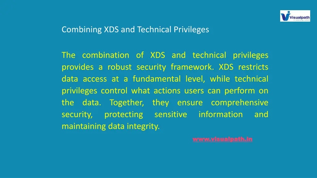 combining xds and technical privileges