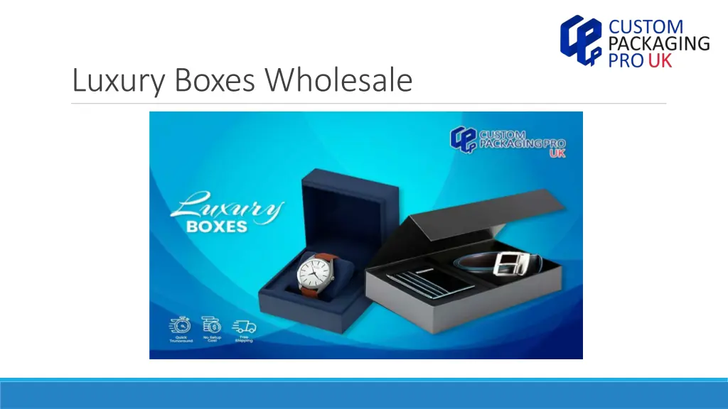 luxury boxes wholesale