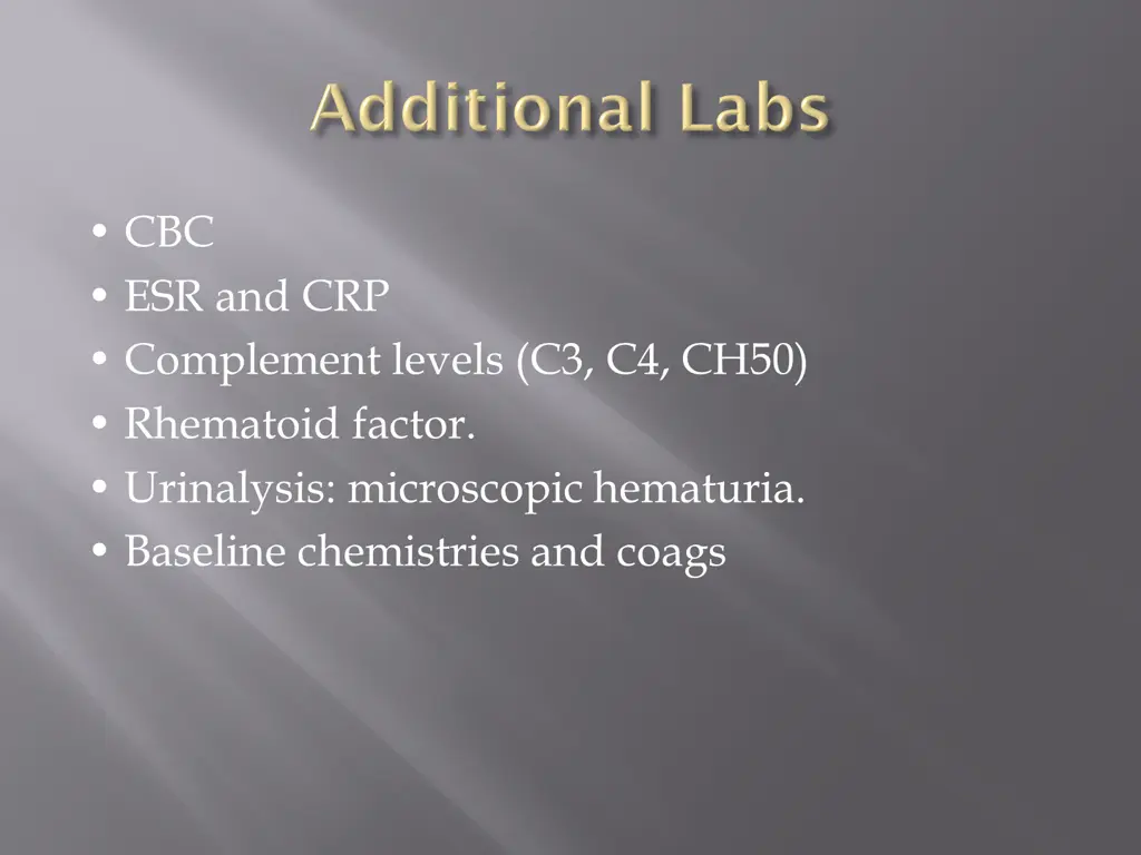 cbc esr and crp complement levels c3 c4 ch50