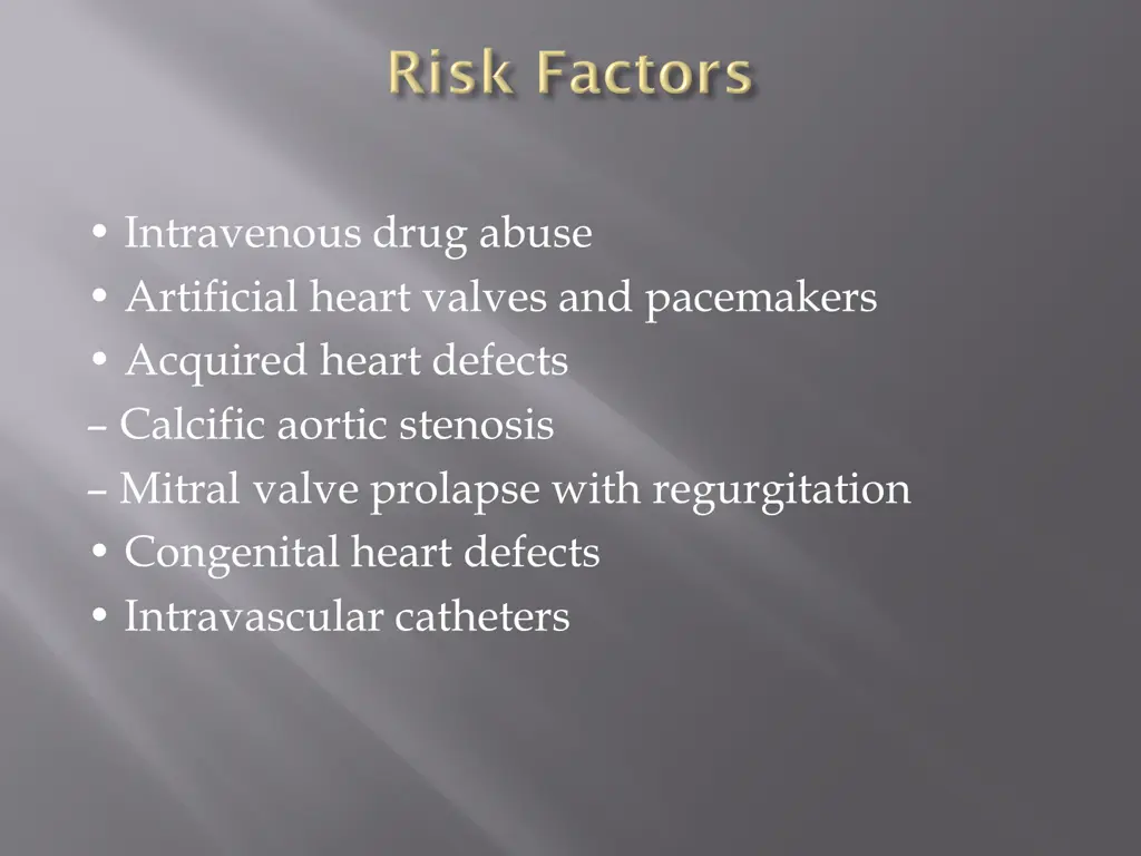 intravenous drug abuse artificial heart valves