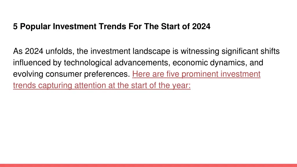 5 popular investment trends for the start of 2024