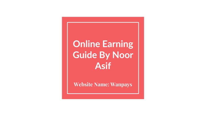 online earning guide by noor asif