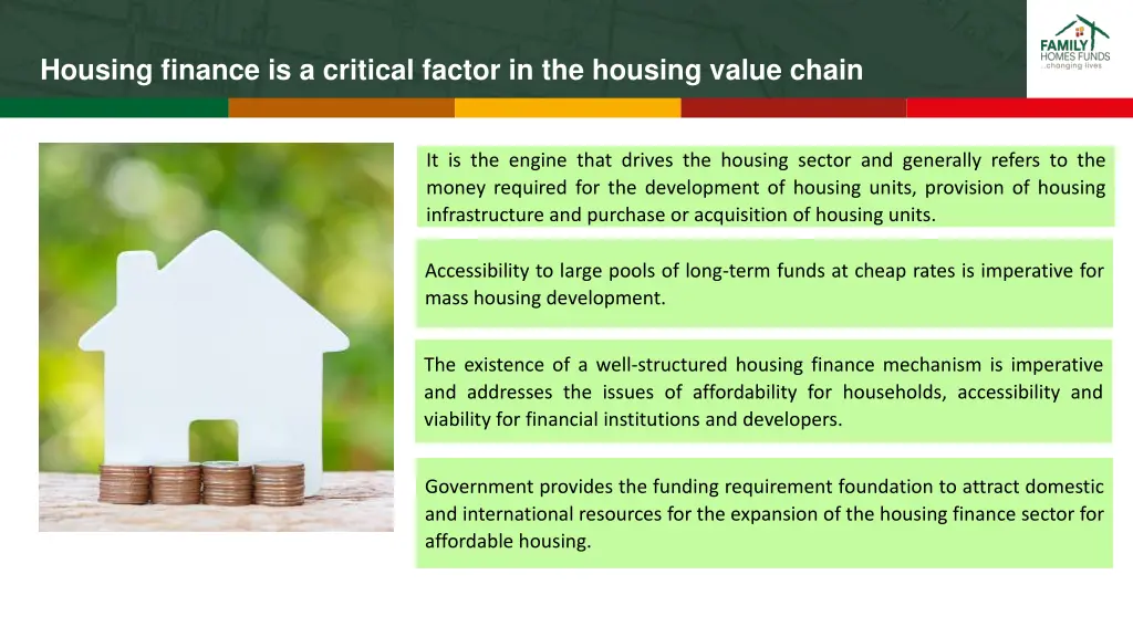 housing finance is a critical factor