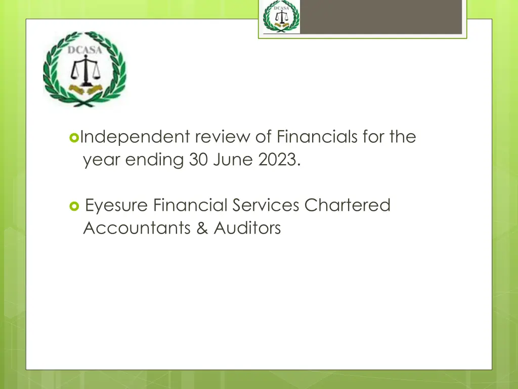 independent review of financials for the year