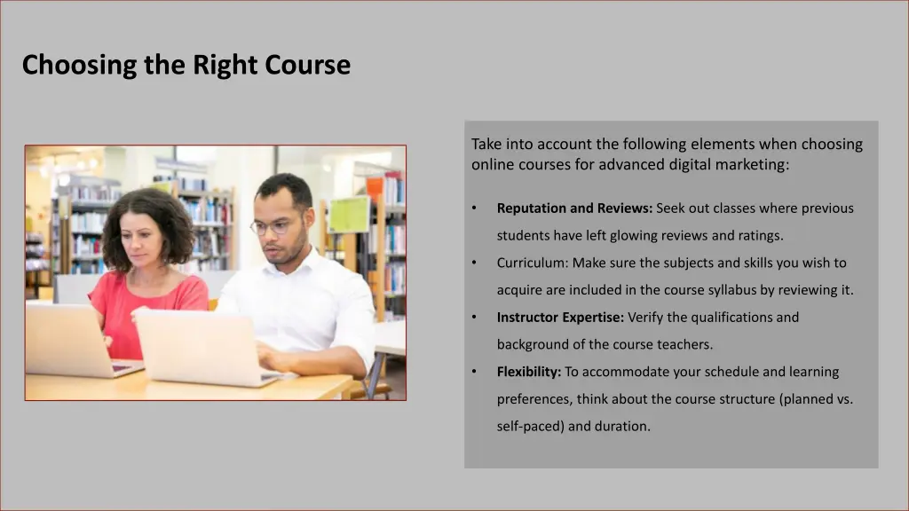 choosing the right course