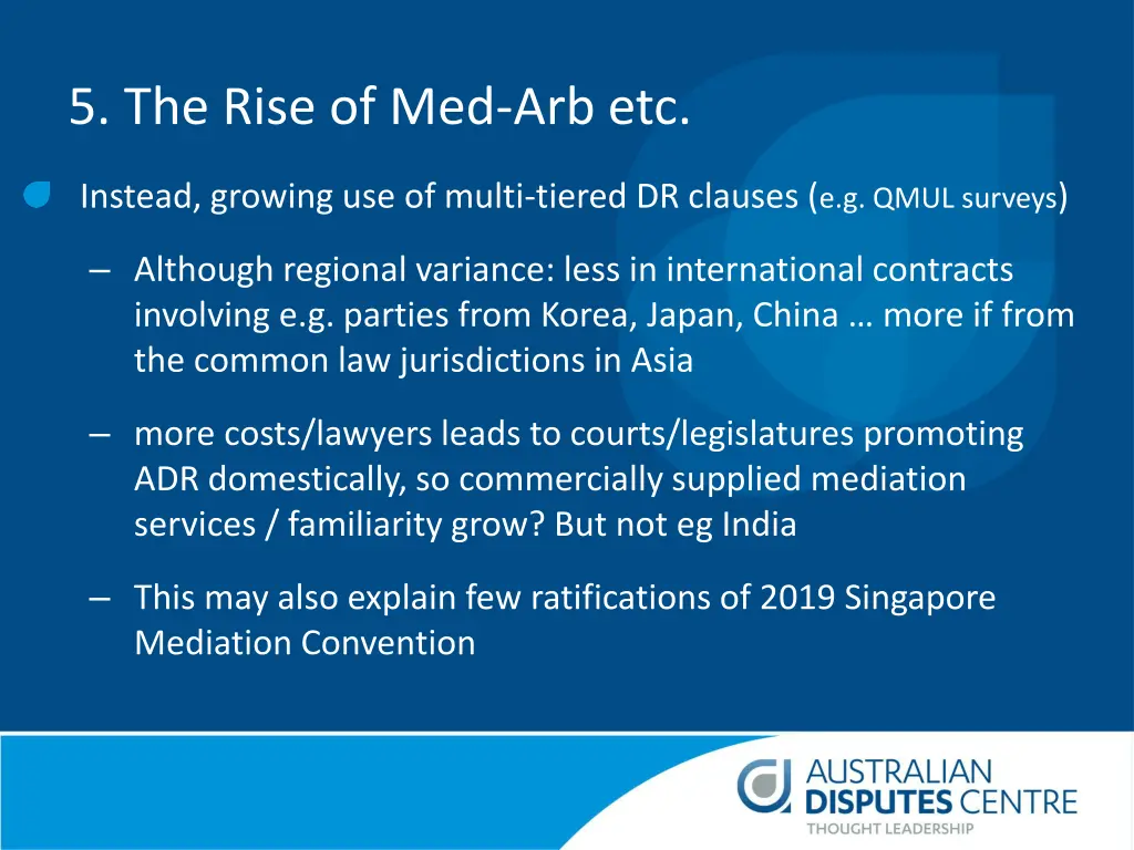 5 the rise of med arb etc