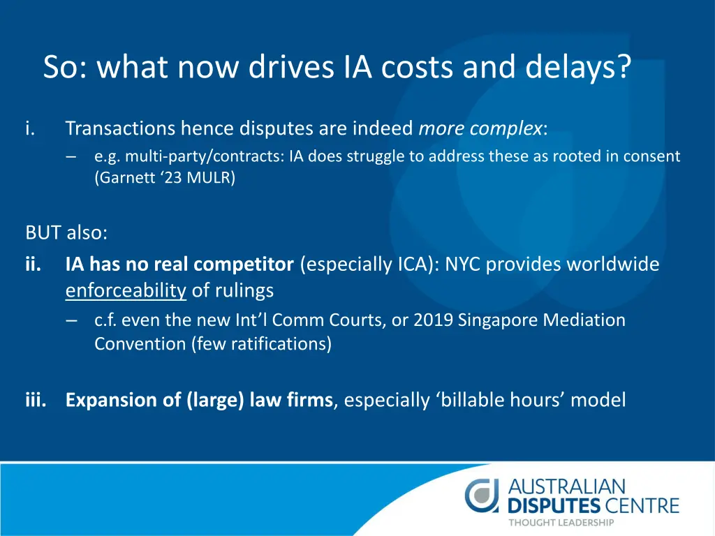 so what now drives ia costs and delays