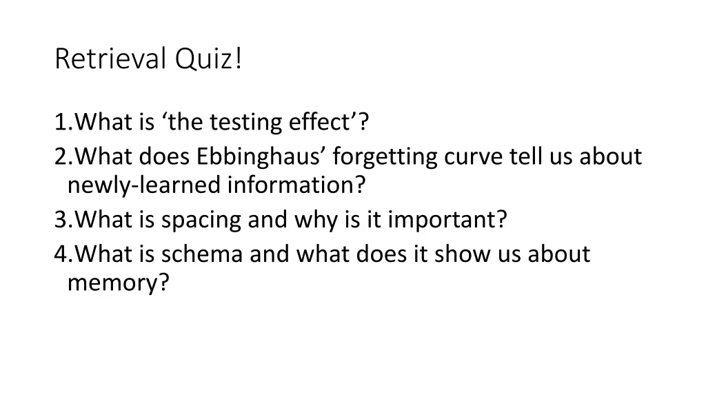 retrieval quiz