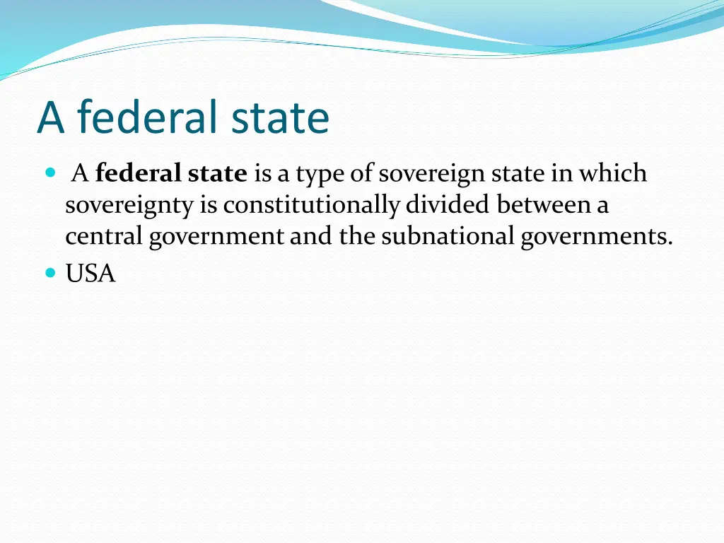 a federal state