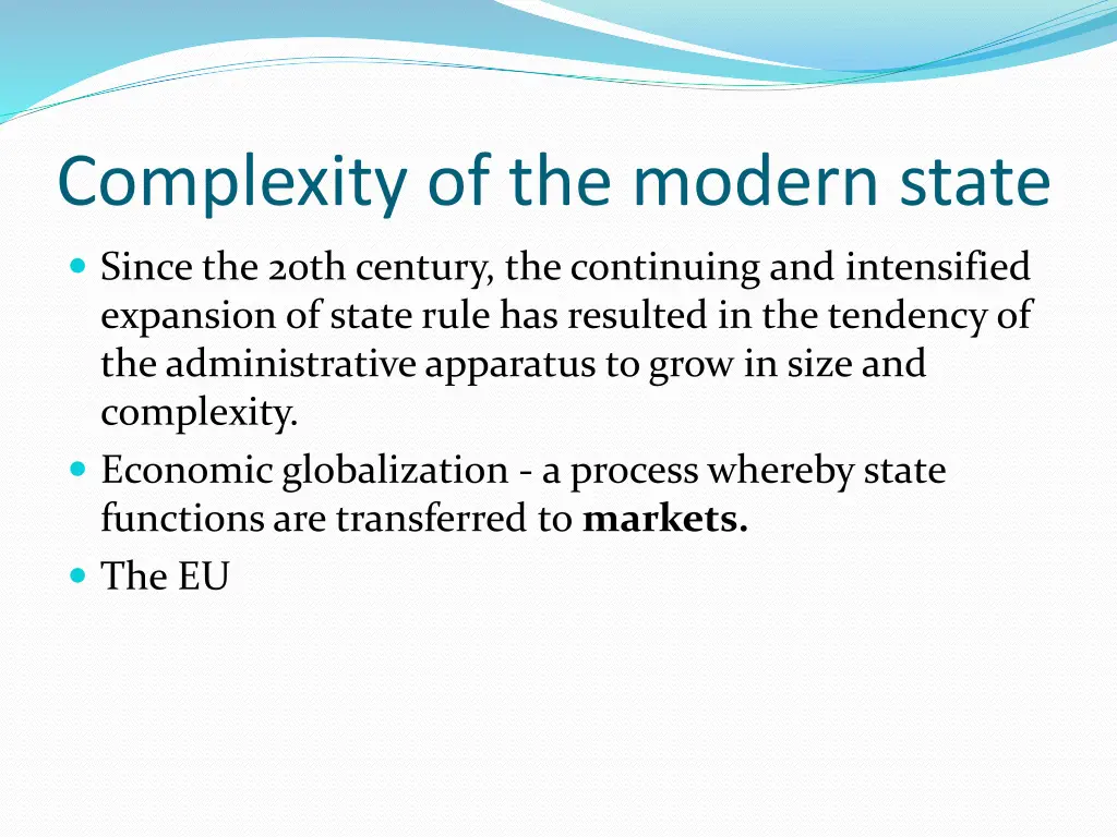 complexity of the modern state