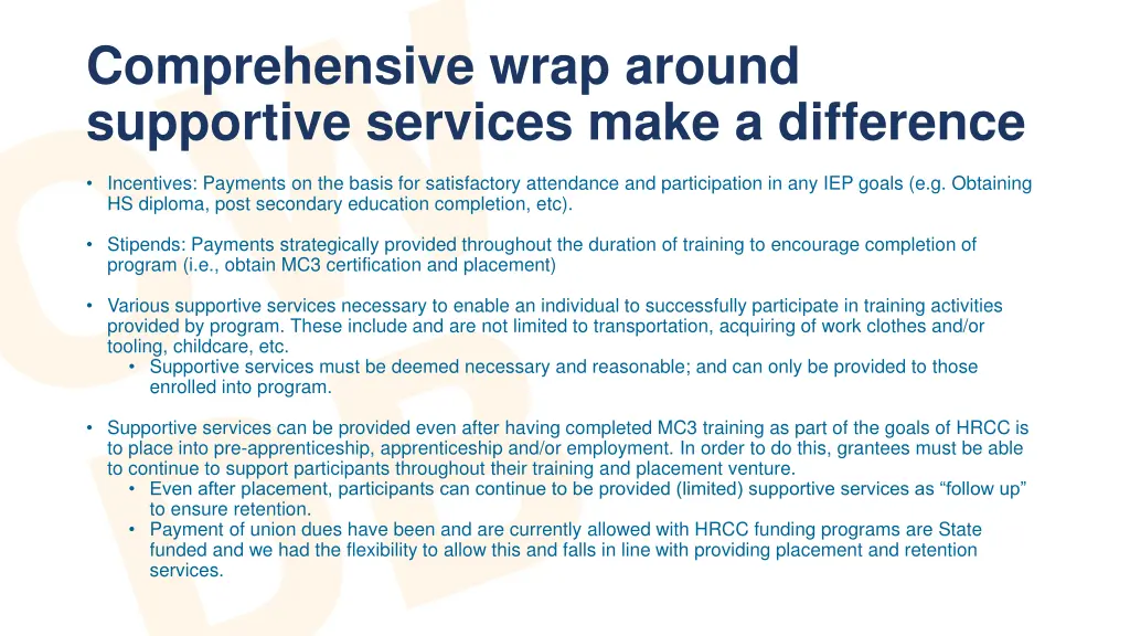 comprehensive wrap around supportive services