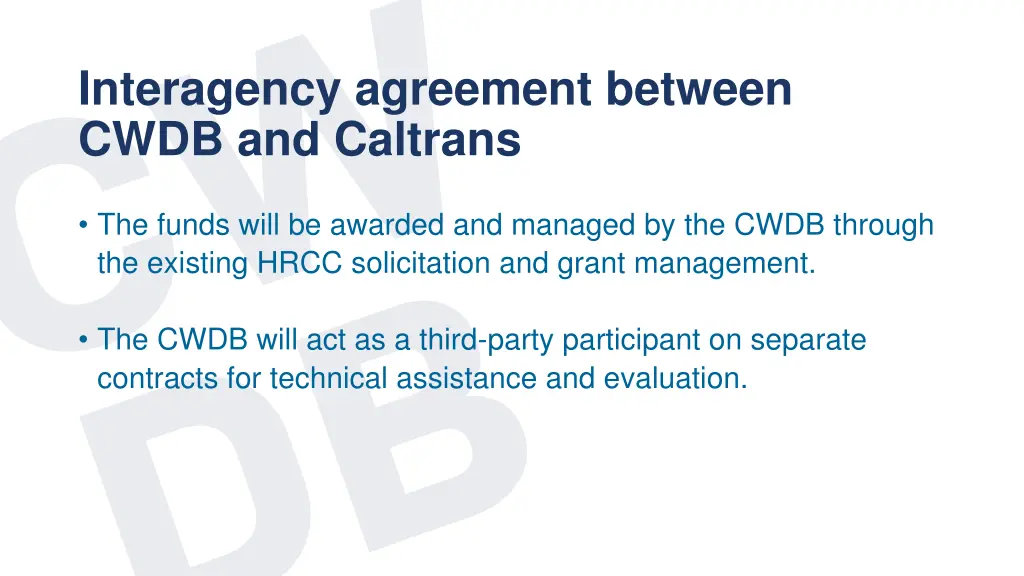 interagency agreement between cwdb and caltrans