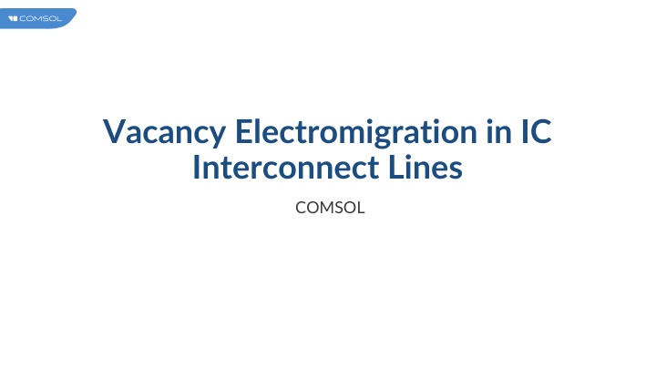 vacancy electromigration in ic interconnect lines