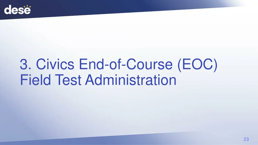 3 civics end of course eoc field test