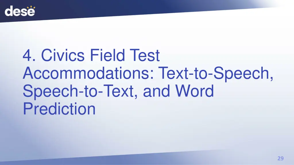 4 civics field test accommodations text to speech