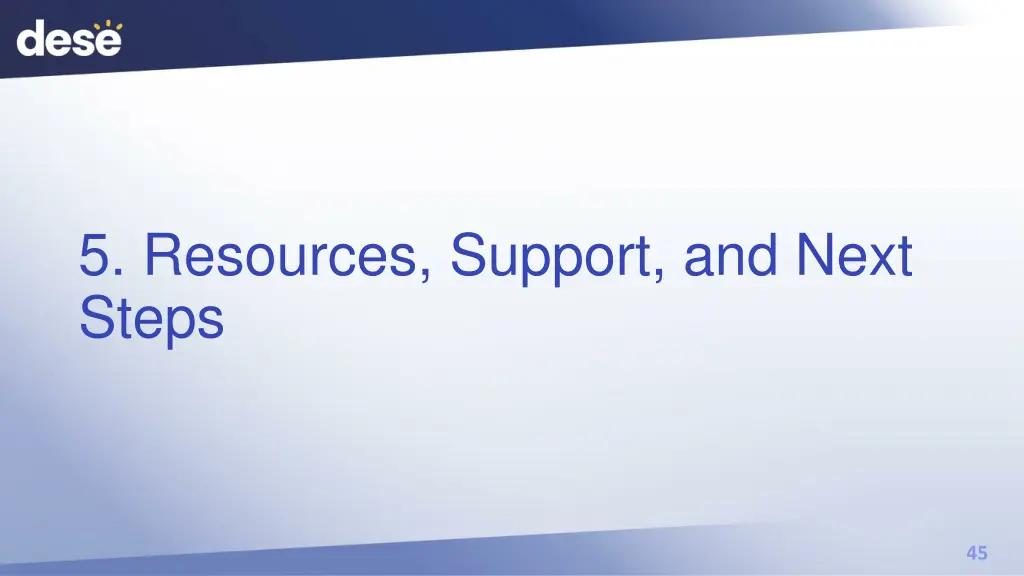 5 resources support and next steps