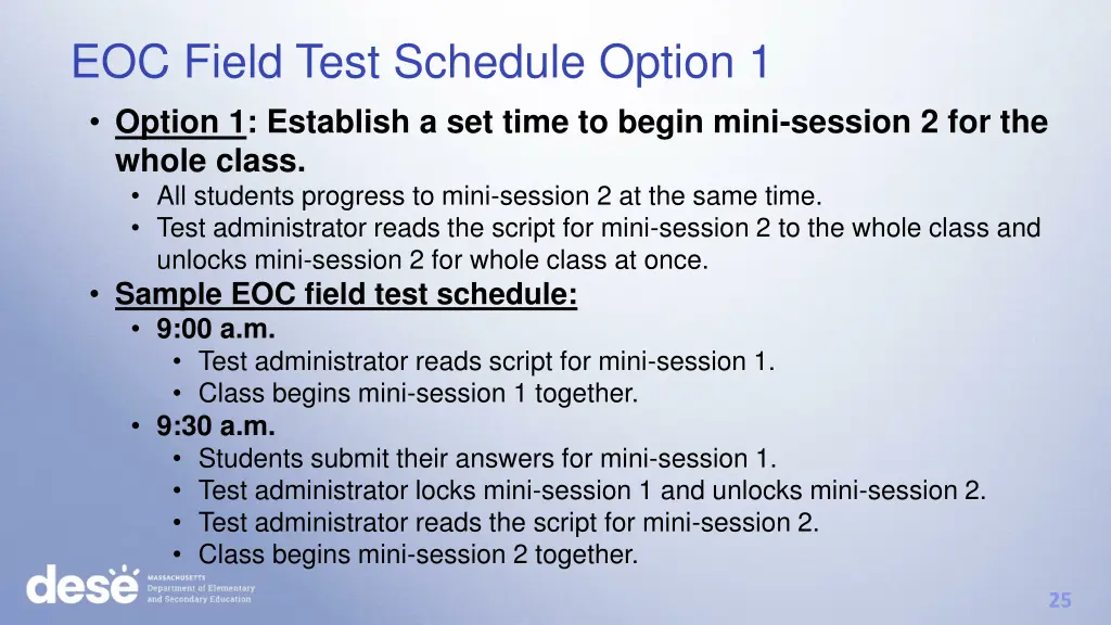 eoc field test schedule option 1