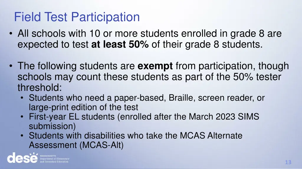 field test participation all schools with