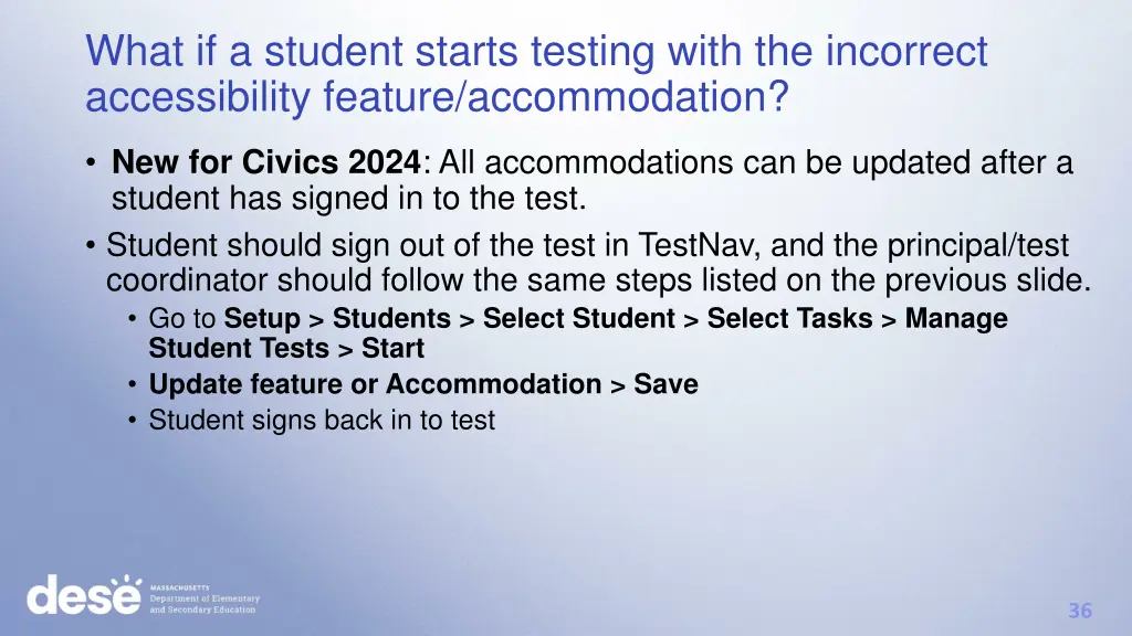 what if a student starts testing with