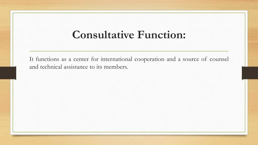 consultative function