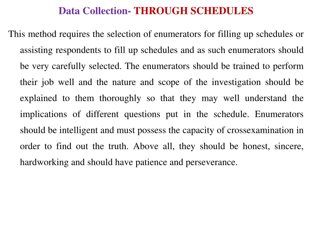 data collection through schedules 1