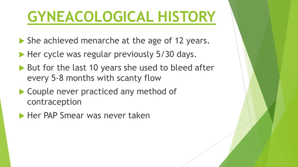 gyneacological history